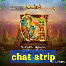 chat strip